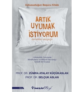 Artık Uyumak İstiyorum