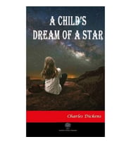 A Child's Dream of a Star