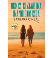 Deniz Kızlarına İnandığımızda