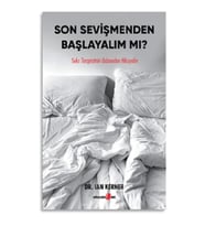 Son Sevişmenden Başlayalım mı?