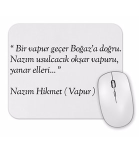 Nazım Hikmet Vapur Şiiri Mouse Pad