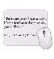 Nazım Hikmet Vapur Şiiri Mouse Pad