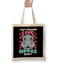 I Just Freaking Love Hippos Okay Hippo Lover Bez Çanta Uzun Saplı