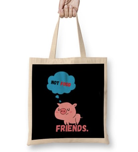 PIGS ARE FRIENDS NOT FOOD Animal Rights Vegan Gift Bez Çanta Uzun Saplı