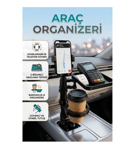 Telefon Tutuculu Araç Bardaklık Organizeri Ayarlanabilir Telefon Standı ve 2 Bölmeli Saklama Tepsisi