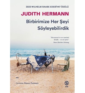 Birbirimize Her Şeyi Söyleyebilirdik
