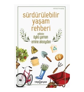 Sürdürülebilir Yaşam Rehberi