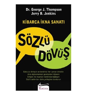 Sözlü Dövüş Kibarca İkna Sanatı
