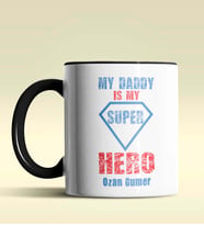 Kişiye Özel My Daddy is My Hero Tasarımlı Siyah Kupa Bardak (Siyah)