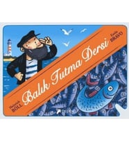 Balık Tutma Dersi