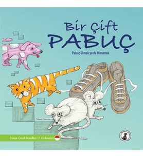 Bir Çift Pabuç - Pabuç Olmak Ya Da Olk