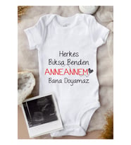 Anneannem Bana Doyamaz Baskılı Bebek Body Zıbın