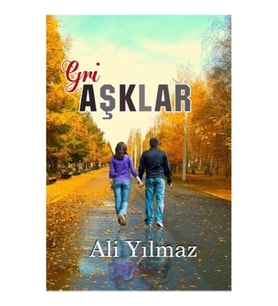 Gri Aşklar
