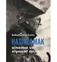 Hatırlamak - Sinema ve Siyaset Anıları