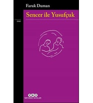 Sencer ile Yusufçuk