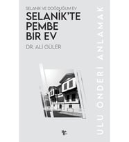 Selanik’te Pembe Bir Ev