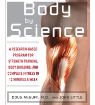Body By Science: A Research Based Program To Get The Results You Want In 12 Minutes A Week (Krem)
