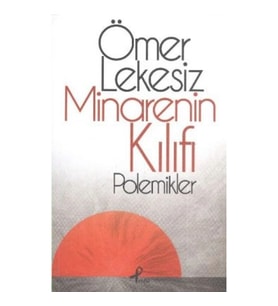 Minarenin Kılıfı
