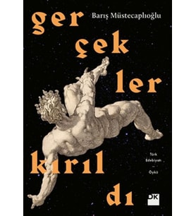 Gerçekler Kırıldı