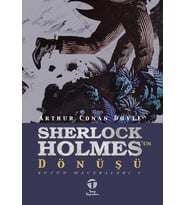 Sherlock Holmes'un Dönüşü; Bütün Maceraları 5