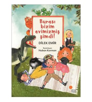 Burası Bizim Evimizmiş Şimdi!