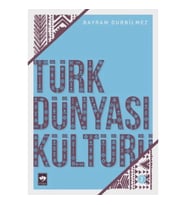 Türk Dünyası Kültürü 2