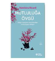 Mutluluğa Övgü