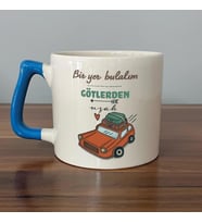 Bir Yer Bulalım Götlerden Uzak Baskılı Mavi Kulplu D Kupa