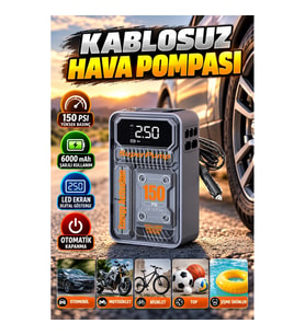 150 PSI Kablosuz Hava Pompası – 6000 mAh Şarjlı, LED Ekranlı ve Otomatik Kapanmalı