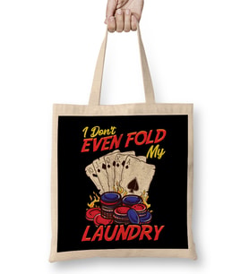 Funny Poker I Don't Even Fold My Laundry Cards Bez Çanta Uzun Saplı