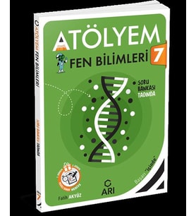 ARI 7. SINIF FEN BİLİMLERİ ATÖLYEM