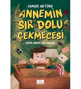 Annemin Sır Dolu Çekmecesi