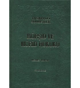 Mürşid ve Mürid Hukuku (Ciltli)