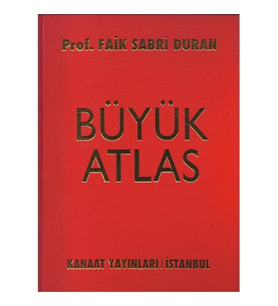Büyük Atlas - Faik Sabri Duman - Kanaat Yayınları