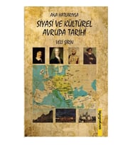 Ana Hatlarıyla Siyasi ve Kültürel Avrupa Tarihi