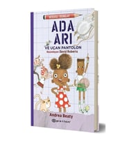 Meraklı Bıdıklar Ada Arı ve Uçan Pantolon (Fleksi Cilt)