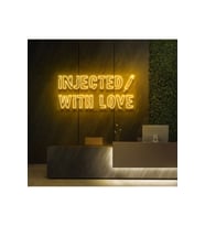 INJECTED WITH LOVE Yazılı ve Şekilli Neon Tabela