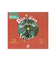Dünyanın Merkezine Yolculuk Jules Verne'in Hayalleri ile Küçük Seyahatler (Karışık)