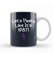 Party Like 1987 Bite Fnaf Kupa Bardak Porselen