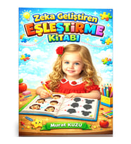 Zeka Geliştiren Eşleştirme Kitabı (3–7 Yaş)