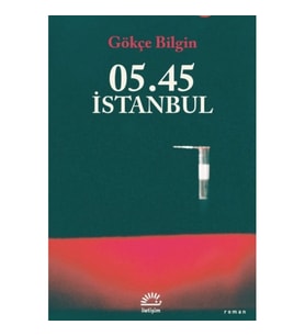05.45 İstanbul