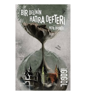 BİR DELİNİN HATIRA DEFTERİ - NEVA BULVARI