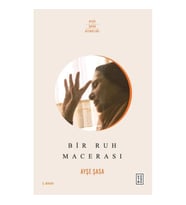 Bir Ruh Macerası