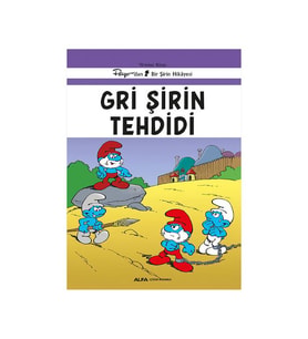 Gri Şirin Tehdidi - Peyo'dan Bir Şirin Hikayesi - Yirminci Kitap Alfa Yayınları