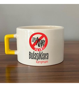 Yasakları Yıkarım Bulaşıklara Karışmam Baskılı Sarı Kulplu C Fincan