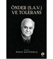 Önder (S.a.v.) Ve Tolerans Nihat Hatipoğlu