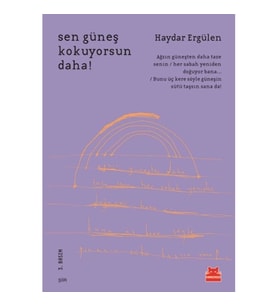 Sen Güneş Kokuyorsun Daha!
