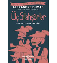 Üç Silahşörler (Kısaltılmış Metin)