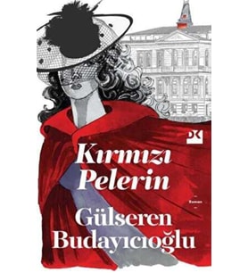 Kırmızı Pelerin - Gülseren Budayıcıoğlu