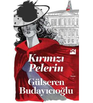 Kırmızı Pelerin - Gülseren Budayıcıoğlu